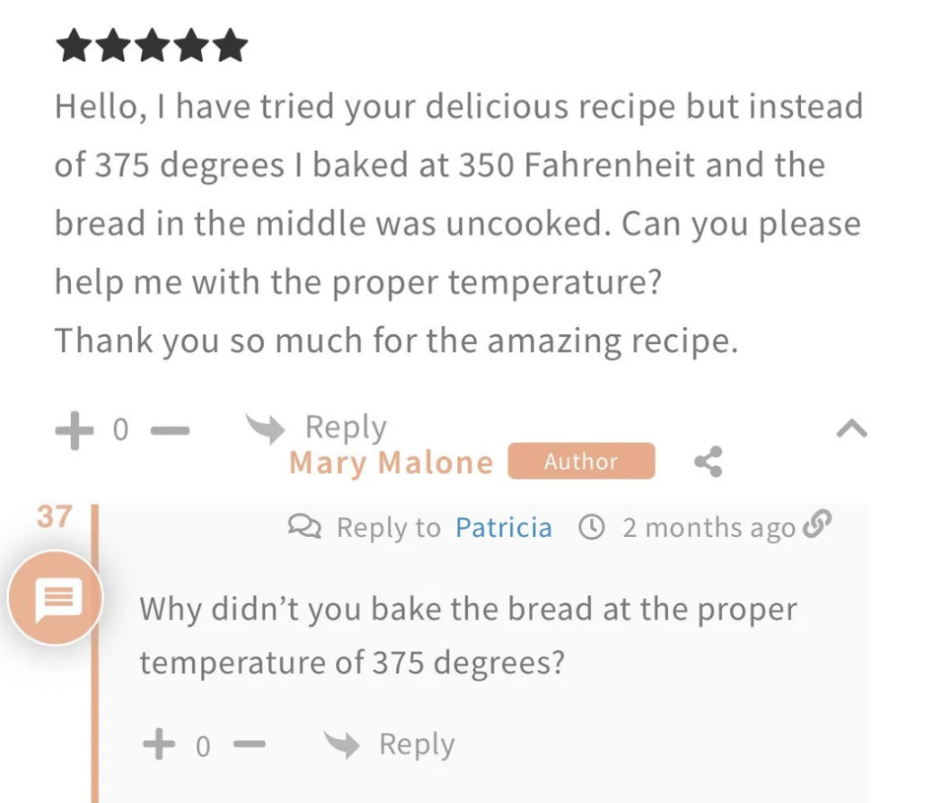 A user's comment giving a recipe feedback, stating they baked at 350 degrees Fahrenheit resulting in uncooked bread. The author, Mary Malone, responds, asking why they didn't use the recommended 375 degrees. Both comments show participation counts and timestamps.