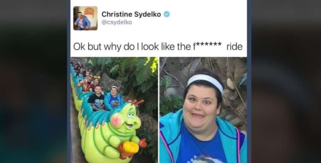 Split image with left side showing a children’s amusement park ride featuring a caterpillar train with passengers. The right side shows a woman in front of foliage, wearing a blue jacket and white headband, with a surprised expression. A caption above reads, "Ok but why do I look like the f****** ride?