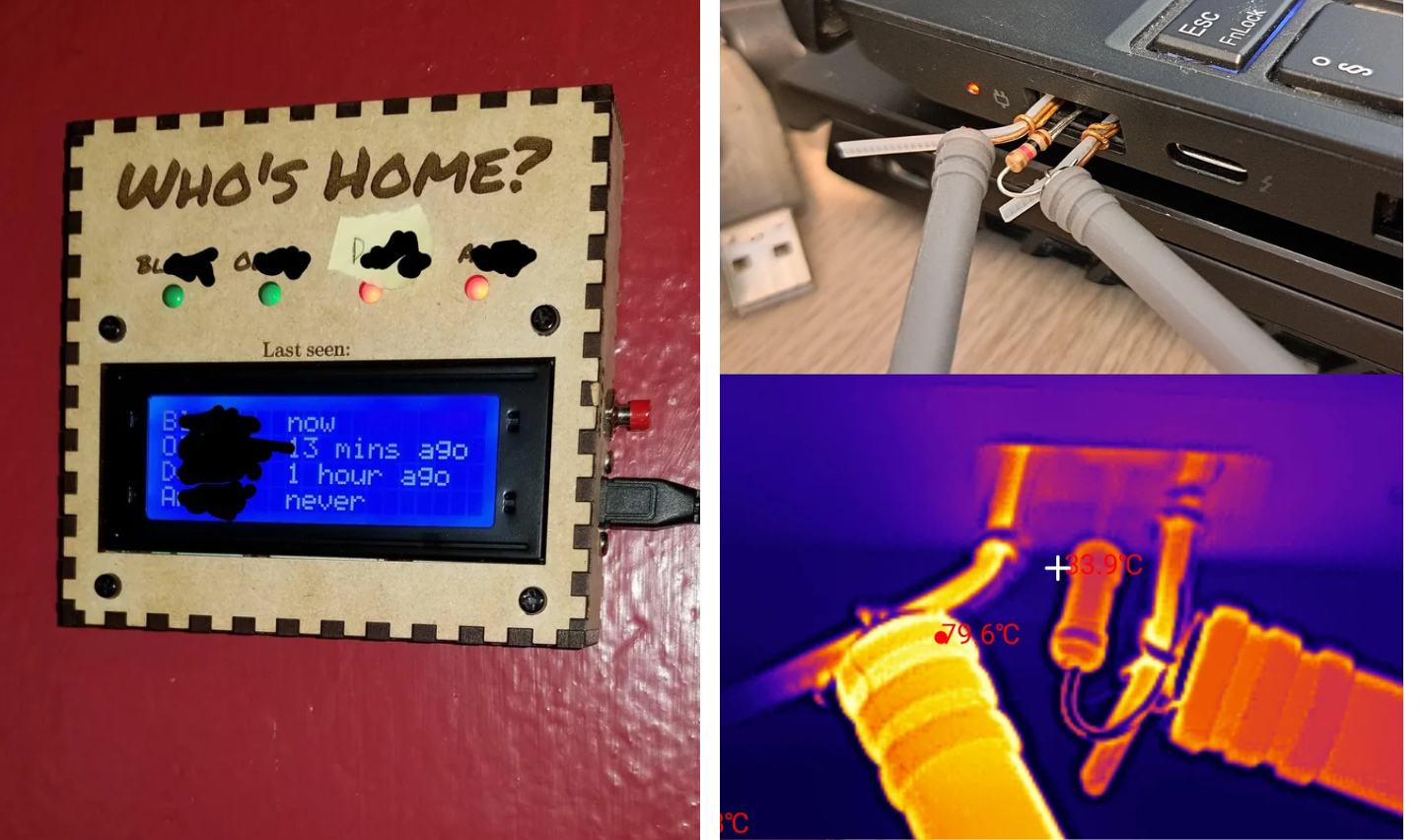 A wooden device labeled "Who's Home?" with a digital screen showing times people were last seen is mounted on a red wall. The right side shows network cables in a thermal image, highlighting temperature readings of 39°C and 76°C.