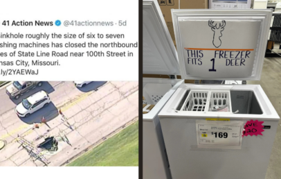 Left: A tweet with an aerial photo of a sinkhole containing washing machines blocking a road in Kansas City. Right: An open freezer with a sign saying "This fits 1 deer" at a store. Price tag reads $169.