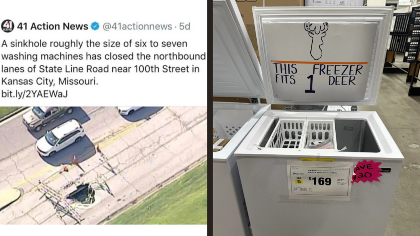 Left: A tweet with an aerial photo of a sinkhole containing washing machines blocking a road in Kansas City. Right: An open freezer with a sign saying "This fits 1 deer" at a store. Price tag reads $169.