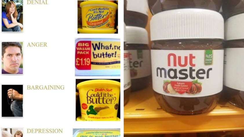 A humorous image depicting the stages of grief with various margarine and spread products. Denial: Woman with hands crossed, "I Can't Believe It's Not Butter." Anger: Man frowning, "What, no butter!" Bargaining: "Could it be butter?" Depression: "Utterly Butterly." Acceptance: "Nut Master" hazelnut spread jar.