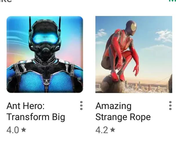 Store listings for two mobile games: "Ant Hero: Transform Big" featuring a futuristic character in a blue suit, and "Amazing Strange Rope" showing a character in a red and gray suit crouching on a building. Both games display their ratings.