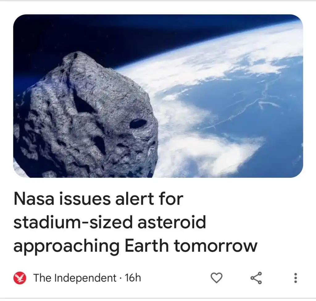 A close-up of a large asteroid against the backdrop of Earth in space. The headline reads, "Nasa issues alert for stadium-sized asteroid approaching Earth tomorrow." The source is The Independent.