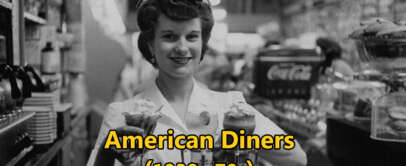 A black-and-white photo of a smiling waitress in a classic diner, holding milkshakes topped with whipped cream. Neon signs and vintage Coca-Cola machine visible in the background. Text overlay: "American Diners (1930s-70s)".