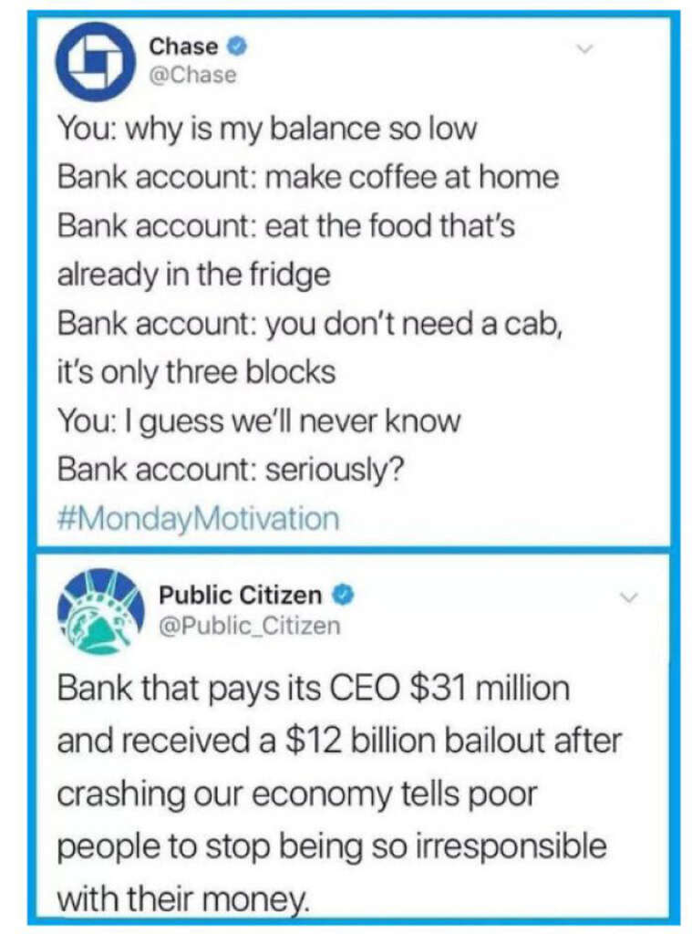 Top tweet from Chase discussing low bank balance and saving tips. Bottom tweet from Public Citizen highlighting high CEO pay and bailout, critiquing the bank's stance. #MondayMotivation hashtag included.