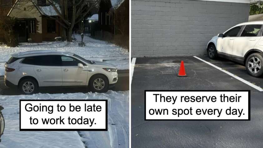 Left image: A white SUV parked on a snowy street with text "Going to be late to work today." Right image: An empty parking space marked with an orange cone, next to a parked SUV, with text "They reserve their own spot every day.