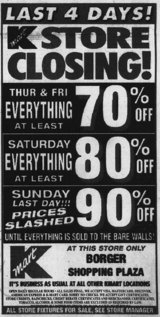 Black and white advertisement with bold text: "Last 4 Days! Kmart Store Closing!" It lists discounts: 70% off Thursday-Friday, 80% off Saturday, 90% off Sunday. Location: Borger Shopping Plaza. Mentions all fixtures are for sale.