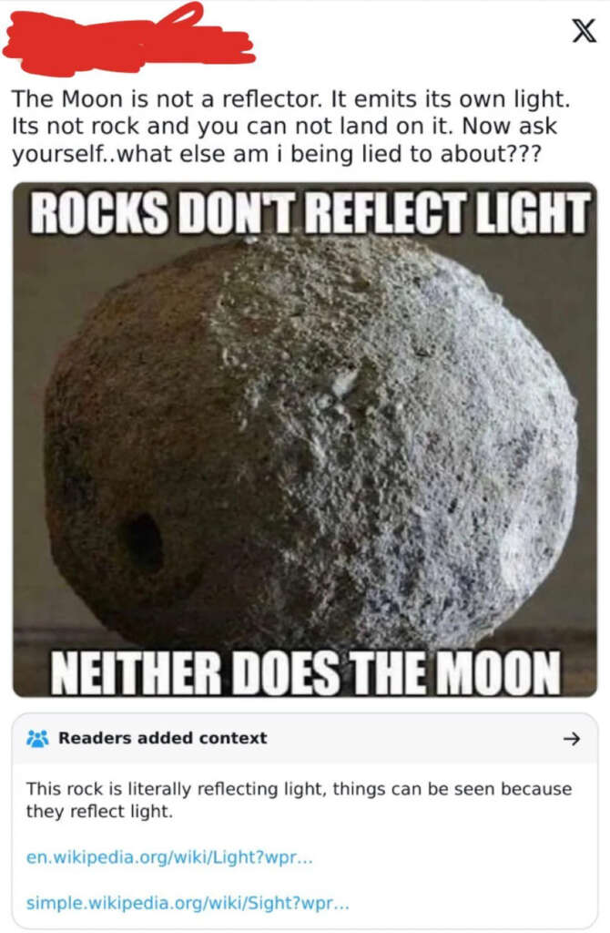 A meme showing a rock with the text: "ROCKS DON'T REFLECT LIGHT. NEITHER DOES THE MOON." Above, a statement claims the moon emits light and is not rock. Below, a fact-check note states rocks reflect light, referencing Wikipedia.