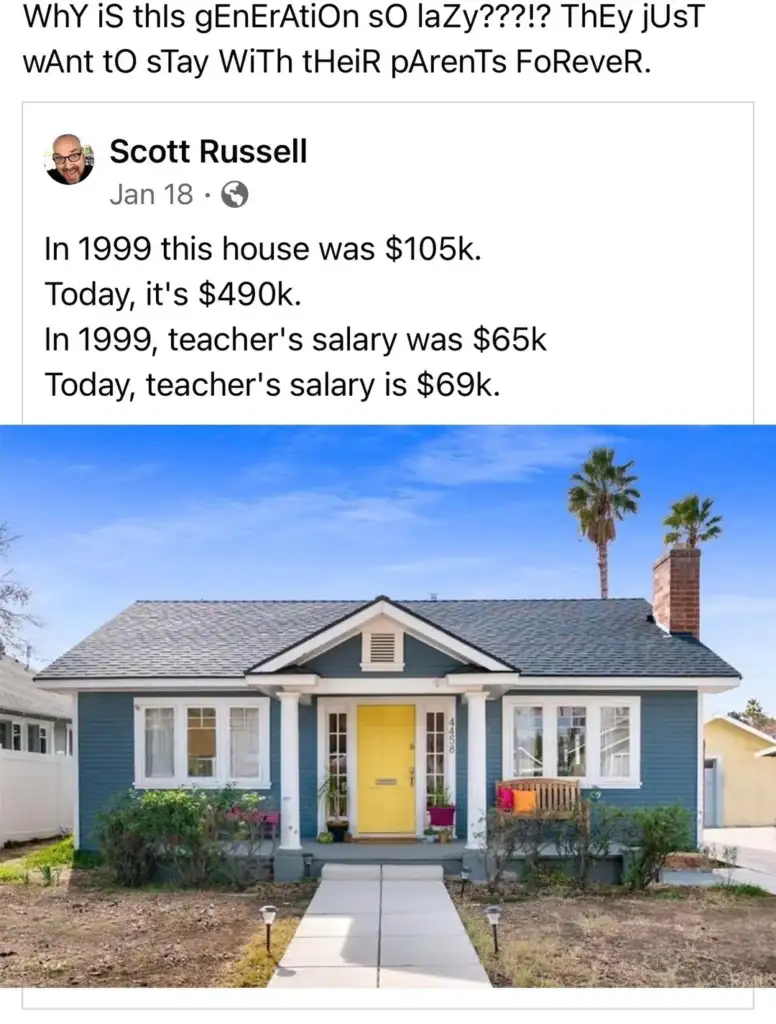 A Facebook post with a comment about house and teacher salary changes from 1999 to today. Below is an image of a blue house with a yellow door and white trim, a small front yard, and a clear blue sky.