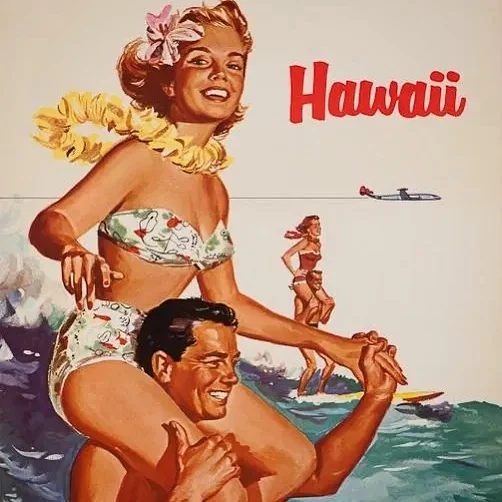 Vintage poster of a man carrying a woman on his shoulders in the ocean, both in swimsuits. She wears a flower lei and smiles. A surfer and a small plane are in the background. The word "Hawaii" is at the top in red.