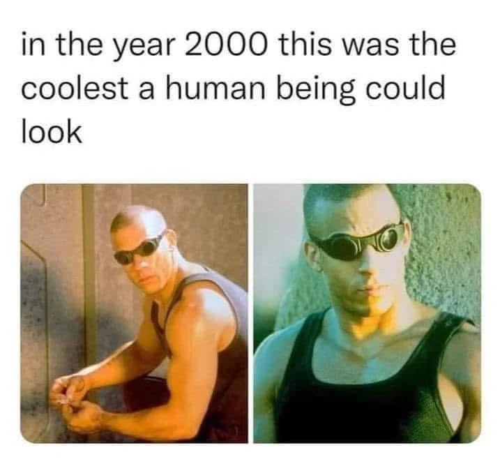 Split image of a muscular man with a buzz cut and sunglasses. On the left, he's crouched, turning a screw. On the right, he's looking to the side. Text above reads, "in the year 2000 this was the coolest a human being could look.