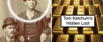 Sepia-toned photo of a man in a bowler hat on the left, surrounded by a circle. On the right, a stack of gold bars with the text "Tom Ketchum's Hidden Loot.